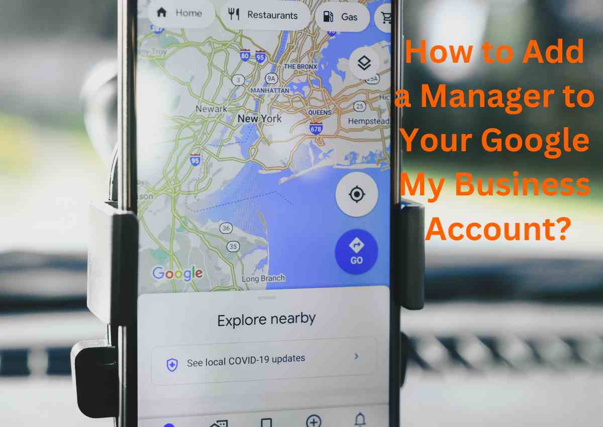 How to Add a Manager to Your Google My Business Account